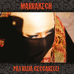 Patrizia Ceccarelli - Marrakech
