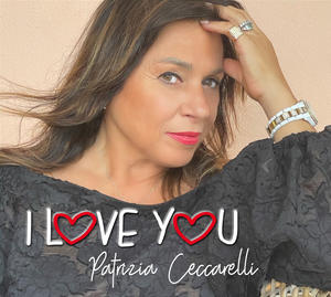 Patrizia Ceccarelli - I love you (album)